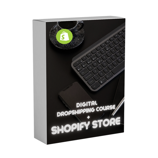 Digital Dropshipping Course + Shopify Store